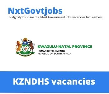 Kwazulu-Natal Department of Human Settlements Vacancies 2022 @kzndhs.gov.za