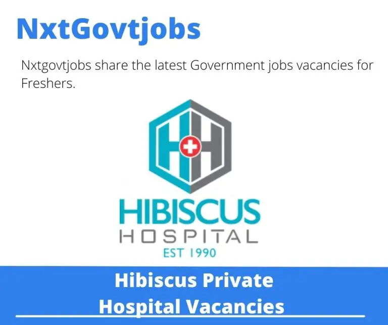 Hibiscus Hospital Night Supervisor Vacancies in Port Shepstone 2023