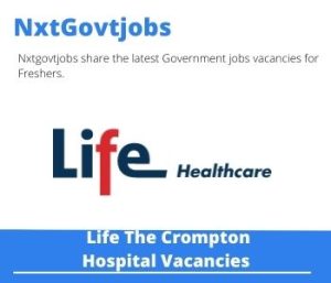 Life The Crompton Hospital Enrolled Nurse Trauma Experienced Vacancies in Durban 2023