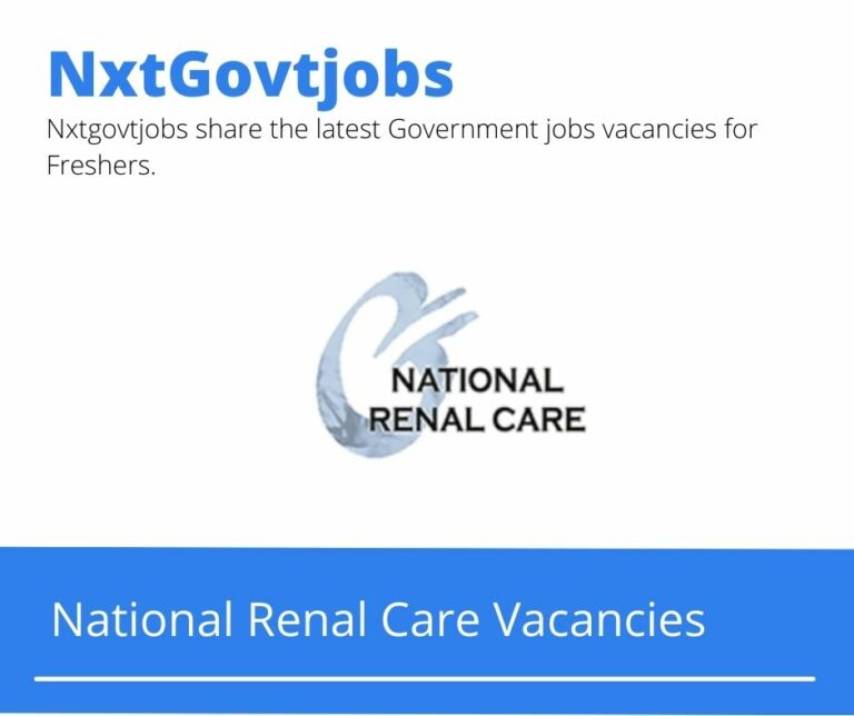 National Renal Care Unit Leader Vacancies in Richards Bay – Deadline 07 May 2023