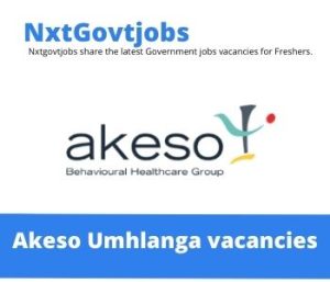 Akeso Umhlanga Hospital Registered Nurse Vacancies in Umhlanga 2023