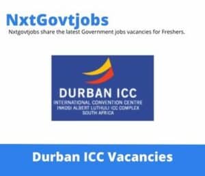 Durban ICC Entertainment Manager Vacancies in Durban – Deadline 08 May 2023