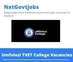 Umfolozi TVET College Addictions Counsellor Vacancies in Richards Bay – Deadline 11 May 2023