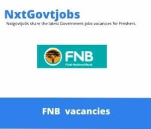 FNB Private Client Advisor Vacancies in Durban – Deadline 21 May 2023