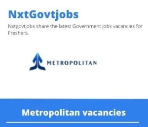 Metropolitan Financial Advisor Vacancies in Eshowe – Deadline 02 Jan 2024