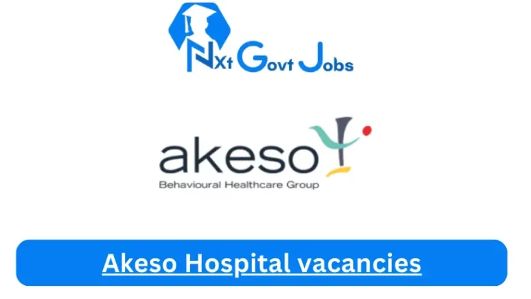 1x New Akeso Umhlanga Vacancies 2024 @akeso.co.za Career Portal