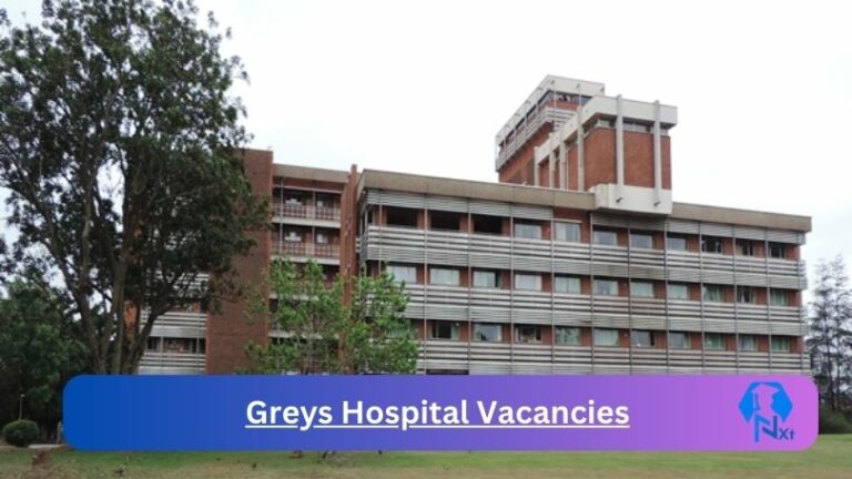 1x New Greys Hospital Vacancies 2024 @kznhealth.gov.za Career Portal