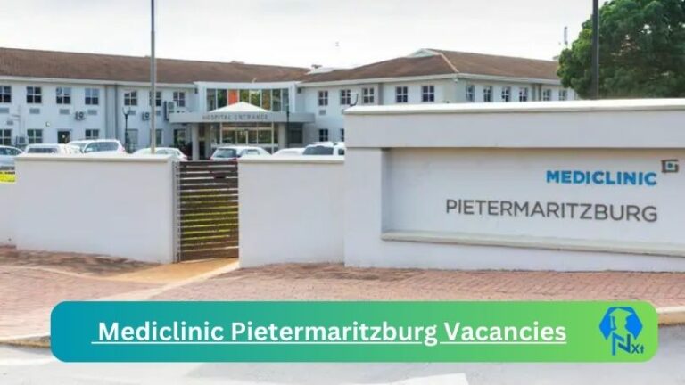 1x New Mediclinic Pietermaritzburg Vacancies 2024 @mediclinic.co.za Career Portal