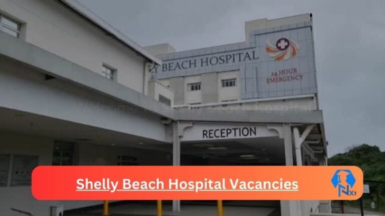 1x New Shelly Beach Hospital Vacancies 2024 @shellybeachhospital.com Career Portal